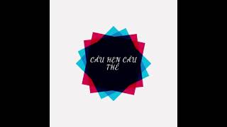 CÂU HẸN CÂU THỀ - ĐÌNH DŨNG | OFFICIAL MUSIC VIDEO