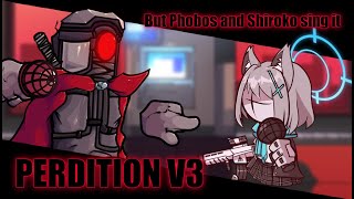 Perdition V3 but Phobos and Shiroko sing it【FNF / Blue Archive / Madness Combat】