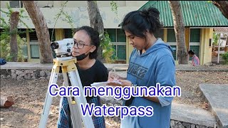 Tutorial menggunakan Pesawat Waterpass Teknik Sipil