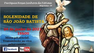 Solenidade de São João Batista | Quinta-feira