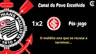 PÓS-JOGO: CORINTHIANS 1x2 Internacional