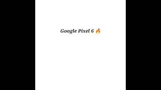 Google Pixel 6 pro live images #shorts 🔥❤