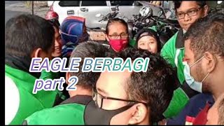 Eagle berbagi part 2