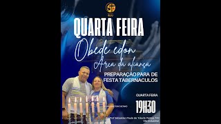 Quarta Feira Profética Obede Edon | Preparação para Tabernáculos (12)98320-1981