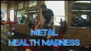 Metal Health Madness