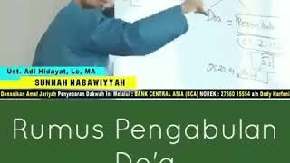 Rumus pengabulan doa, Ustadz Adi Hidayat