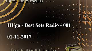 HUgo - Best Sets Radio - 001 - 01-11-2017