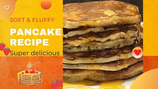 Pancake recipe / Quick Pancake recipe / Pancakes / Fluffy pancake recipe / Breakfast recipes