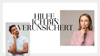 Hilfe, ich bin verunsichert (Herbert Banholzer)