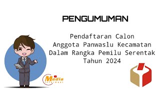 Pendaftaran Calon Panwaslu Kecamatan ||Pemilu 2024