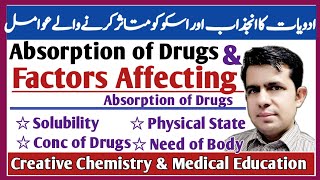 Absorption Of Drugs And Factors Affecting Absorption Of Drugs