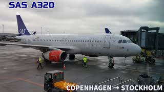 SAS 🇸🇪🇩🇰🇳🇴 A320 COPENHAGEN→STOCKHOLM