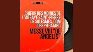 Mass VIII from the Kyriale "De angelis": Sanctus in Mode VI