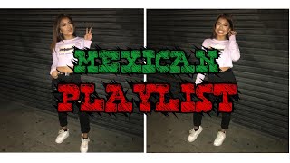 Mexican Playlist🇲🇽 / Meylin Clarissa ♡