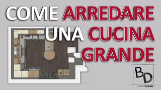 COME ARREDARE UNA CUCINA GRANDE | Belula Design