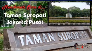 TAMAN SUROPATI||✓Menikmati suasana sore hari di taman Suropati