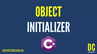 Object Initializers in C# With Example | C# Series