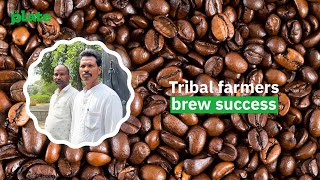 Araku coffee's tribal farmers brew success | Manyatorana Farmer Producer Company