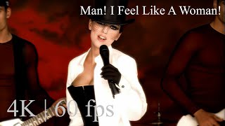 Shania Twain - Man! I Feel Like A Woman! | Country Version ( Official Video 4K | 60 fps )