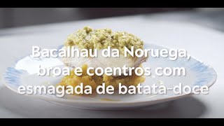 Bacalhau da Noruega com Broa e Coentros