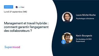 Management et travail hybride : comment garantir l’engagement des collaborateurs ? REPLAY Webinar