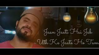 Kabul bukhari new song whatsapp status