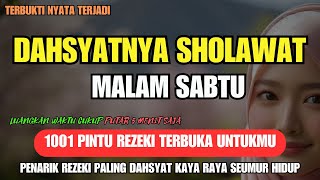 SHOLAWAT JIBRIL, PENGHILANG KESEDIHAN, PENARIK REZEKI