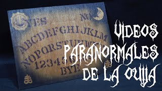 Vídeos de fenómenos extraños con la Ouija