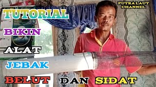 Cara bikin bubu jebak belut dan sidat dengan paralon/pvc