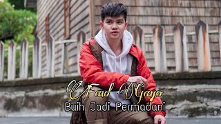 Faul Gayo || Buih Jadi Permadani (Lirik Video)