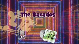 The Sacados  - Te Falta Mucho?  KARAOKE