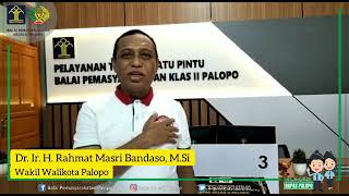 Testimoni oleh Wakil Walikota Palopo Tentang Aplikasi 'Sipatuo' Bapas Palopo