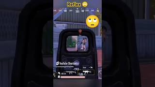 Reflex funnyshorts #bgmi #battlegroundsmobileindia #funnyshorts#pungmobile #youtubeshorts#viralvideo