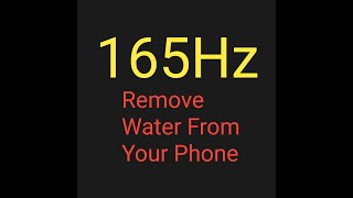 165Hz Test Tone Pure Sine Wave 5min (Remove Water From Your Phone)