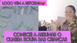 ORGANIZANDO O GUARDA-ROUPAS DAS CRIANÇAS+VAMOS PINTAR O QUARTO