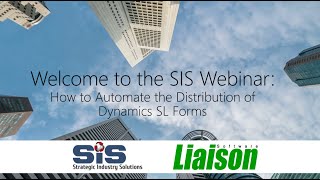 Microsoft Dynamics SL Webinar - How to Automate the Distribution of Dynamics SL Forms   Reports