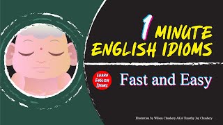 Learn English Idioms - Out Of Sight, Out Of Mind