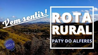 ROTA RURAL EM PATY DO ALFERES - TURISMO DE EXPERIÊNCIA