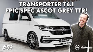 TRANSPORTER T6.1 EPIC SPEC ASCOT GREY TTR!  || VAN HAVEN