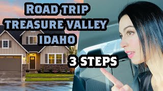 Planning a trip to Treasure Valley Idaho AND How to relocate to Boise - Treasure Valley - 3 STEPS!