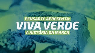 Viva Verde - A História da Marca