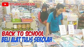 BACK TO SCHOOL | Belanja Alat Tulis Perlengkapan Sekolah di Swalayan Banjaran Permai