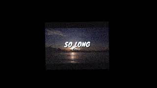 killval - So Long (prod. Nick Mira) [OFFICIAL 8D AUDIO]