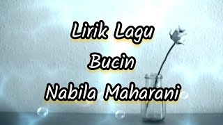 Lirik Lagu Bucin - Nabila Maharani