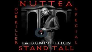 Nuttea la competition DUB