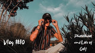 Vlog 10: Photoshoot and Lots of Golf