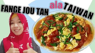 Tumis tomat telur ala Taiwan // FANGE JOU TAN