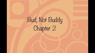 Bud, Not Buddy Chapter 2