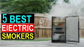 Best Electric Smoker 2024  - Top 8 Best Electric Smokers in you can buy