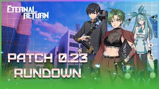 Eternal Return: Black Survival patch 0.23 Rundown!